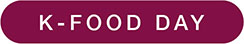 K-FOOD Day